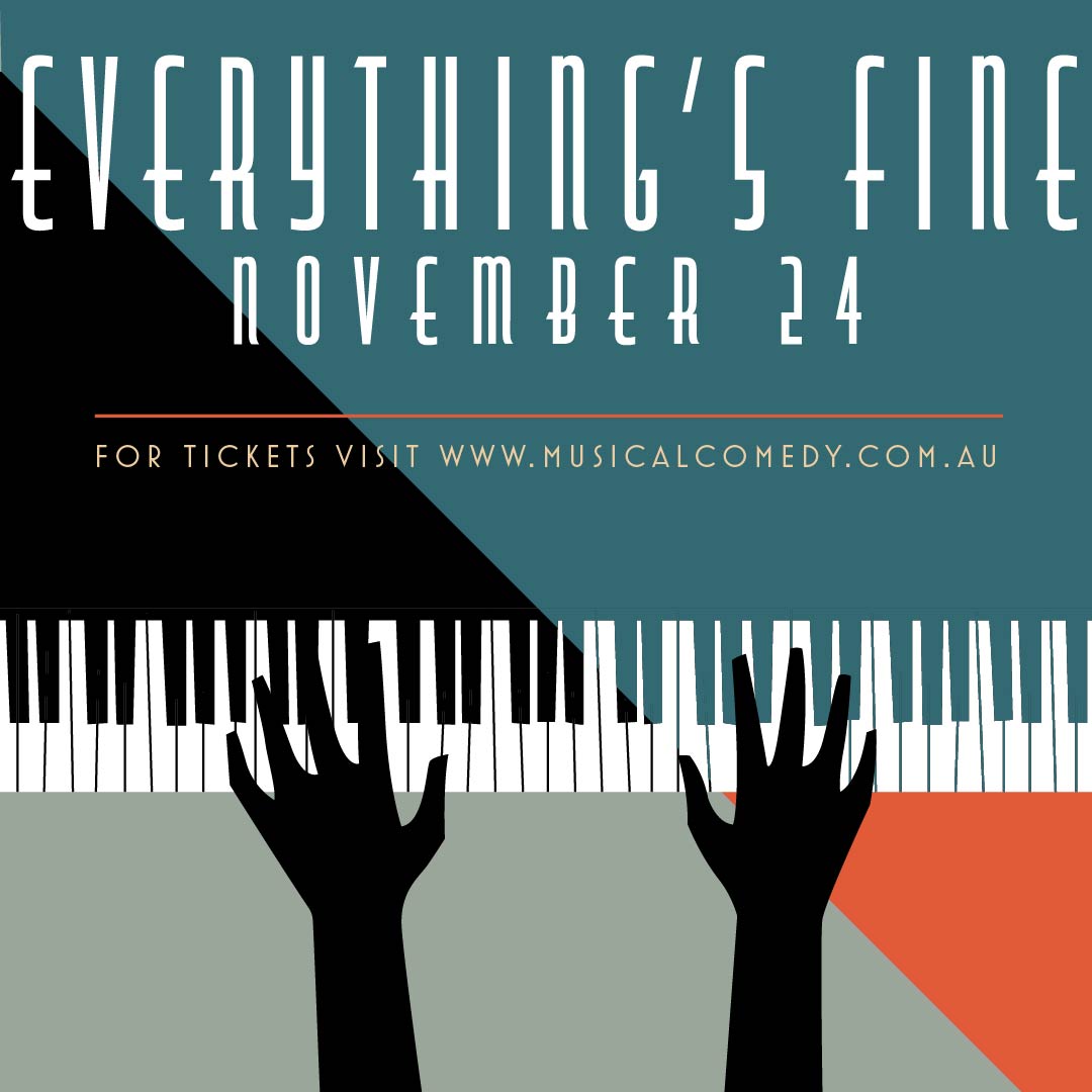 Everything's fine | THURS 24/11 6:30pm