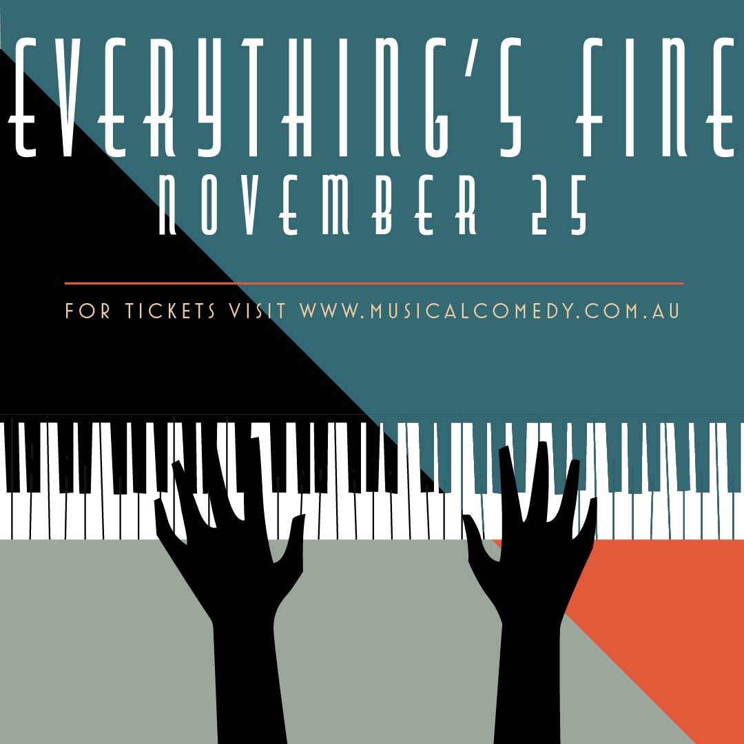 Everything's fine | FRI 25/11 6:30
